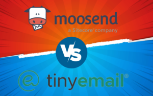 Read more about the article Moosend vs TinyEmail: 7 Must-Know Insights