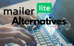 Read more about the article Top 7 MailerLite Alternatives in 2023: Revolutionize Your Email Marketing Now!