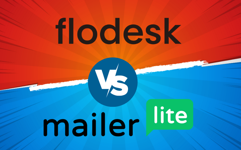 You are currently viewing Top 13 Key Comparisons: MailerLite vs Flodesk – Which Email Marketing Tool wins?